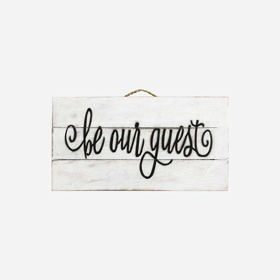 Wall decoration Be our guest